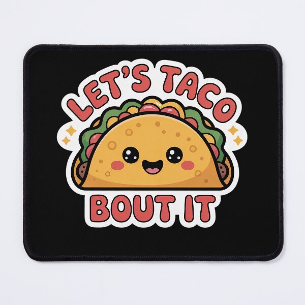 Item preview, Let’s Taco Bout It – Funny Taco Pun Design designed and sold by GiftedExplorer.