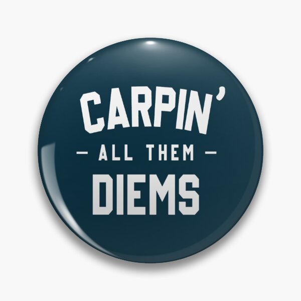 Item preview, Carpin_ All Them Diems (2) designed and sold by Darlingora.