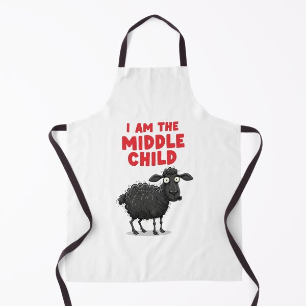 Item preview, Middle Child, Black Sheep, middle child problems, funnyfits70, Humor, Funny, retro, vintages, funny quotes, animal humor, designed and sold by FunnyFits70.
