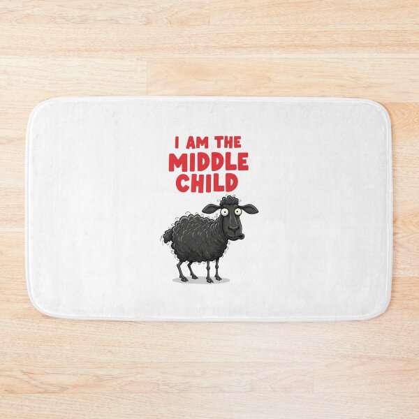 Item preview, Middle Child, Black Sheep, middle child problems, funnyfits70, Humor, Funny, retro, vintages, funny quotes, animal humor, designed and sold by FunnyFits70.
