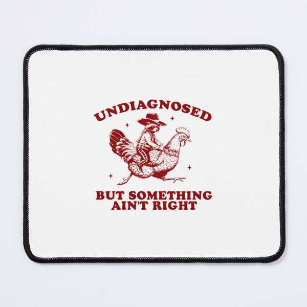Item preview, Undiagnosed But Something Ain'T Right Raccoon Chicken designed and sold by leighannbalding.