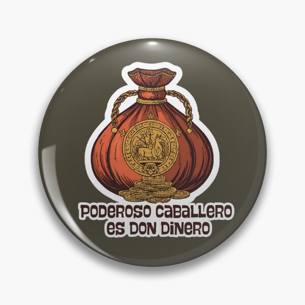 Item preview, 'Don Dinero is a powerful gentleman', a satirical lyric by Francisco de Quevedo designed and sold by Filologica.