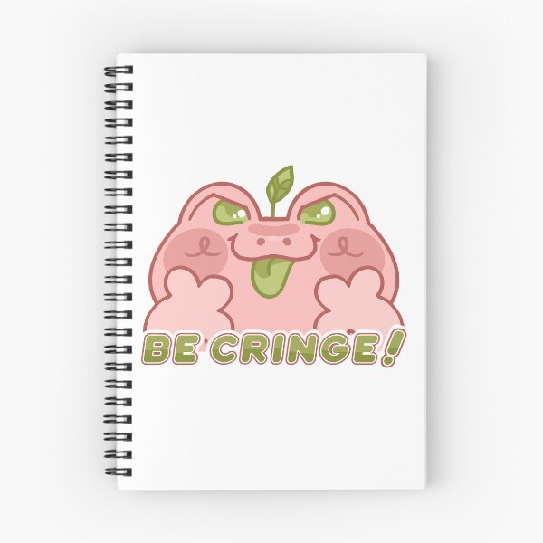 Item preview, BE CRINGE designed and sold by Leaf-Whimzy.