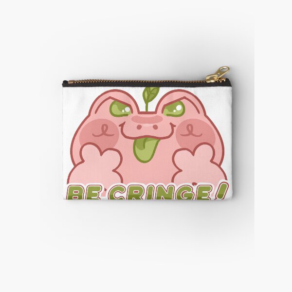 Item preview, BE CRINGE designed and sold by Leaf-Whimzy.