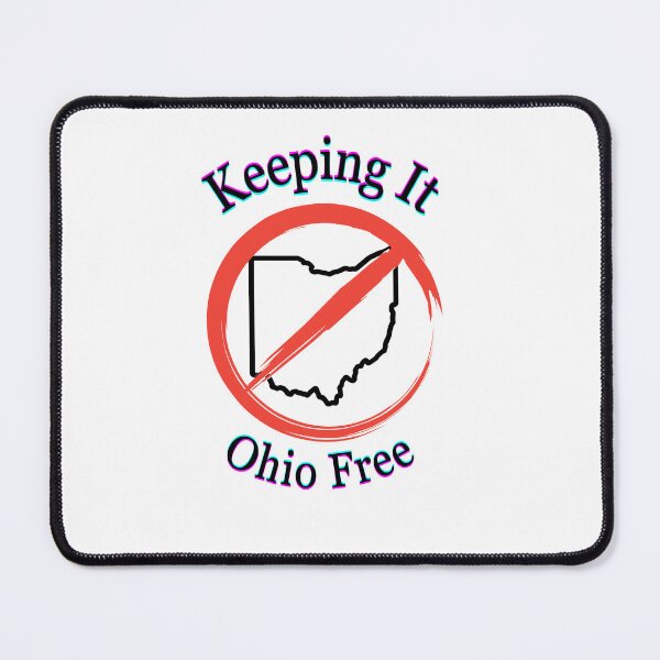 Item preview, Keeping It Ohio Free designed and sold by THMKagutsuchi.