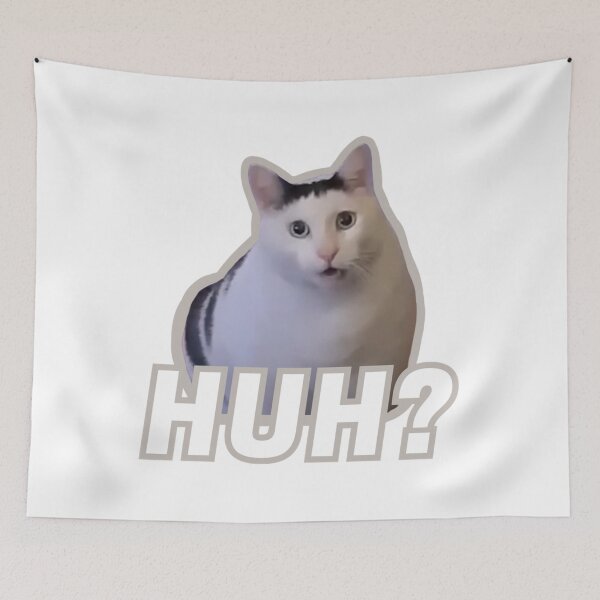 Item preview, Huh Cat Meme designed and sold by Cletaorczany.