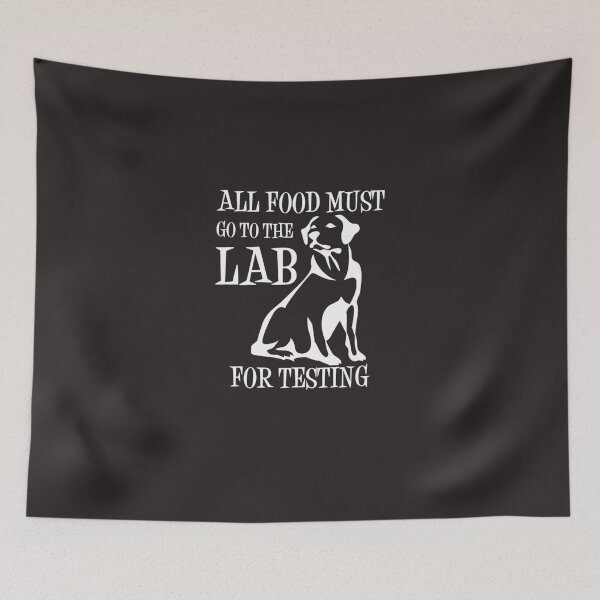 Item preview, All Food Must Go To The Lab For Testing designed and sold by valerienyndes.