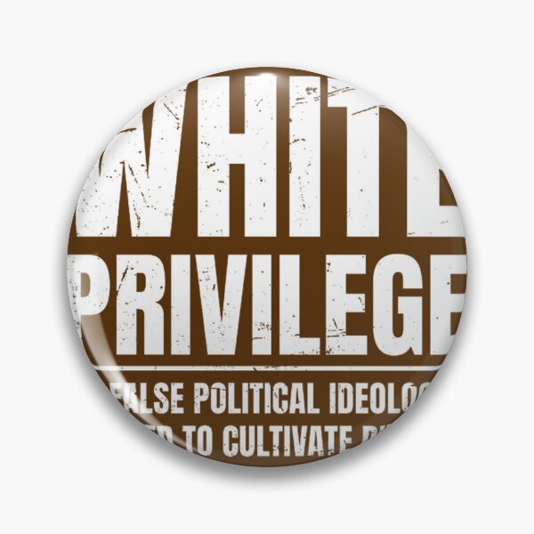 Item preview, White Privilege: False Ideology Dividing Us | PERFECT GIFT FOR YOU AND FRIENDS designed and sold by TIBORTELEKY.
