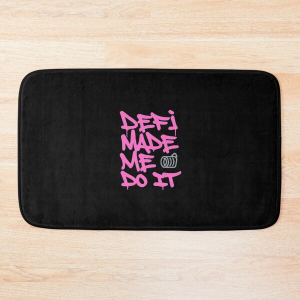 Item preview, Bitcoin Defi Made Me Do It Graffiti designed and sold by RadDeck.