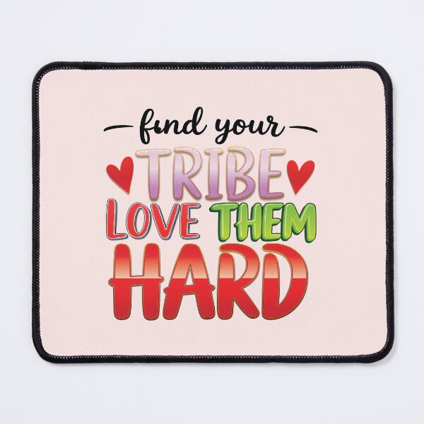Item preview, FIND YOUR FRIENDS LOVE THEM HARD designed and sold by PENLEAF DESIGNS.
