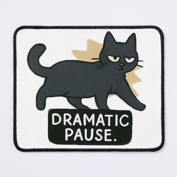 Item preview, Dramatic Pause designed and sold by WhiteSeason.