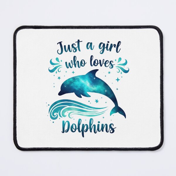 Item preview, Just a Girl Who Loves Dolphins Ocean Waves Sea Breeze Adventure designed and sold by SkeletonsDanger.
