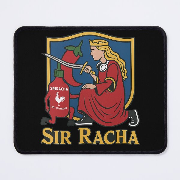 Item preview, Sir Racha Meme Sriracha Medieval Meme designed and sold by PhalasakNation.