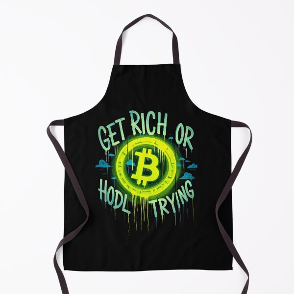 Item preview, Bitcoin Get Rich Or Hodl Trying Graffiti Design designed and sold by RadDeck.