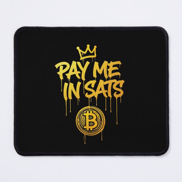 Item preview, Bitcoin Pay Me In Sats Graffiti Design designed and sold by RadDeck.