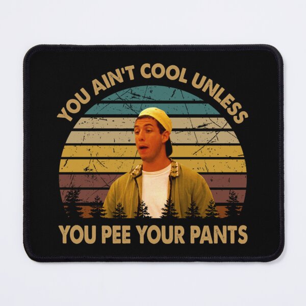 Item preview, You ain't cool unless you pee your pants vintage designed and sold by chmbrsbethany.