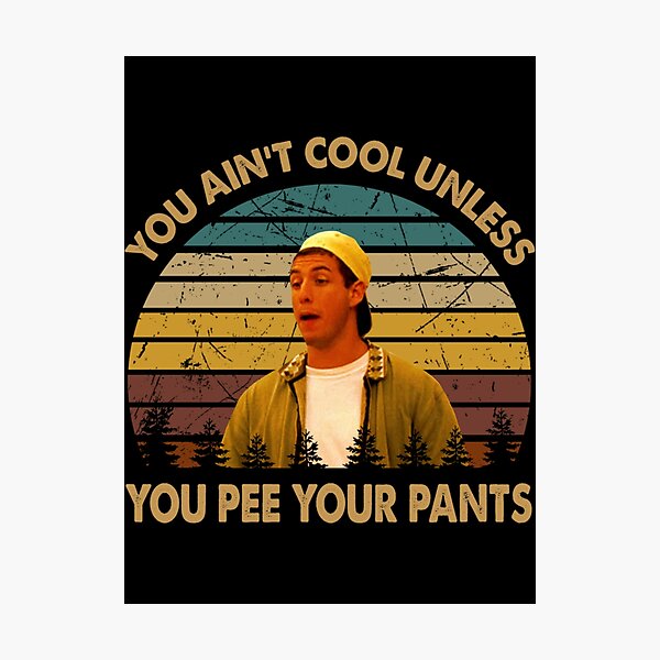 Item preview, You ain't cool unless you pee your pants vintage  designed and sold by chmbrsbethany.