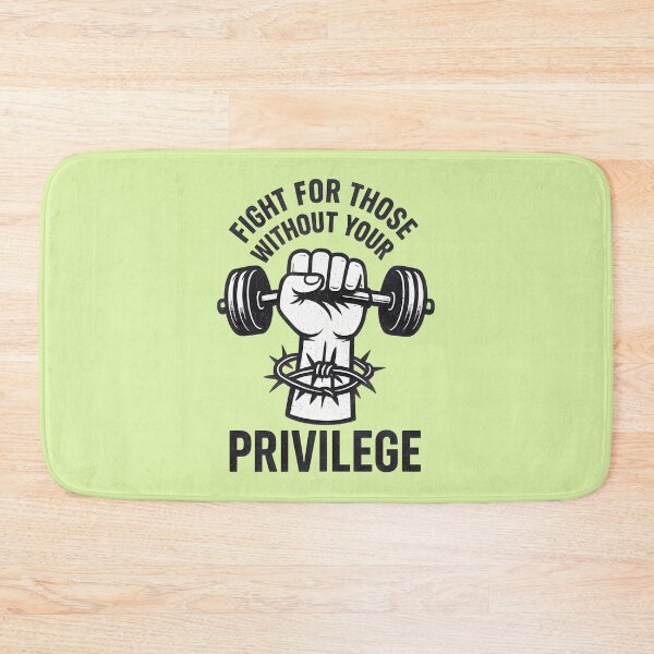 Item preview, Fight For Those Without Your Privilege | PERFECT GIFT FOR YOU AND FRIENDS designed and sold by TiborBako.