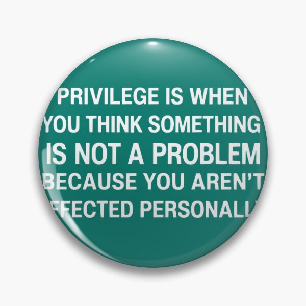 Item preview, Privilege Definition: Unaffected By Problems | PERFECT GIFT FOR YOU AND FRIENDS designed and sold by TiborBako.
