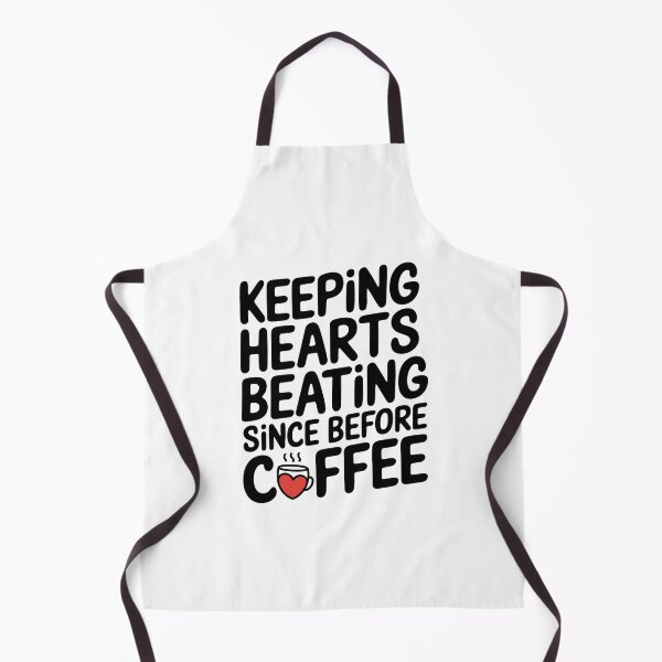 Item preview, Keeping Hearts Beating Since Before Coffee | Funny Cardiovascular Perfusionist designed and sold by CuteDesignables.