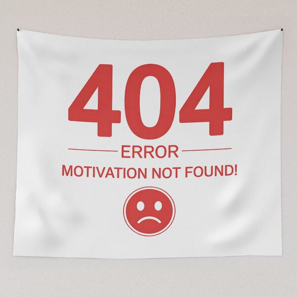 Item preview, 404 Error Motivation Not Found – Funny Relatable Quote designed and sold by Haji  Kamora.