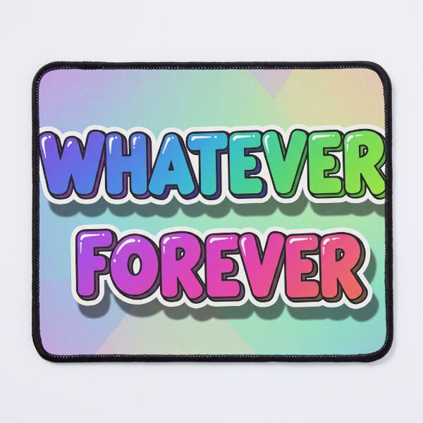 Item preview, Whatever Forever designed and sold by EsenciaZen.