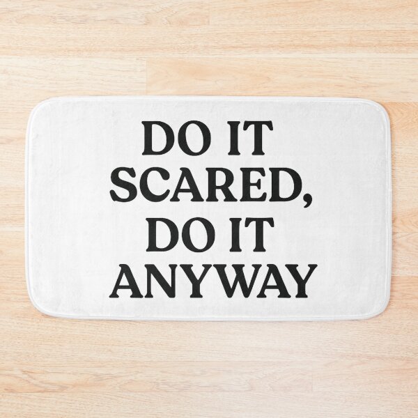 Item preview, Do It Scared, Do It Anyway – Motivational Quote Design designed and sold by SlomianyPisarz.