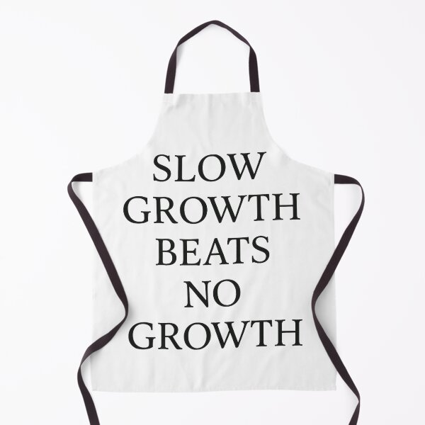 Item preview, Slow Growth Beats No Growth – Motivational Quote Design designed and sold by SlomianyPisarz.