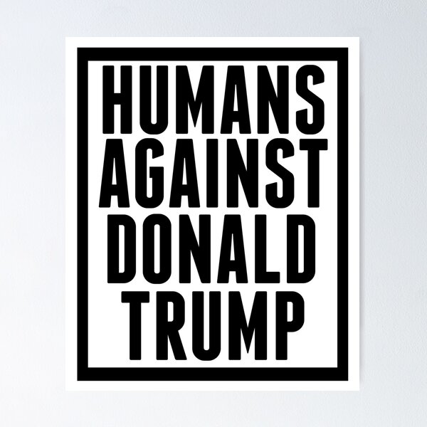 Vista previa del artículo con la obra «Humanos contra Donald Trump», diseñado y vendido por Epic Love Designs.
