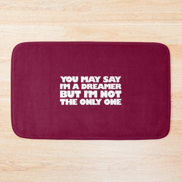 Item preview, Dreamer Quote, Not the Only One | PERFECT GIFT FOR YOU AND FRIENDS designed and sold by ThomasSurette.