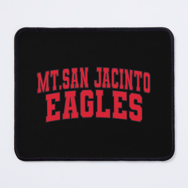 Item preview, Mt San Jacinto College Eagles designed and sold by ngan2614387.