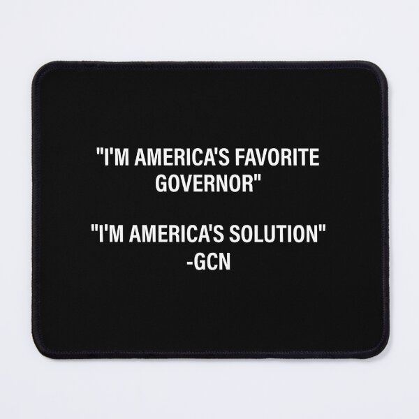 Item preview, I'm America's Favorite Governor I'm America's Solution Gavin Newsom designed and sold by antemurviev.