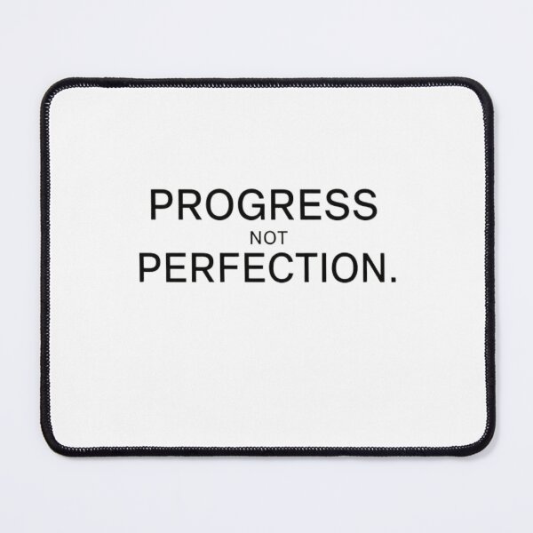 Item preview, Progress, not perfection designed and sold by LifeInQuotes Masch1988.
