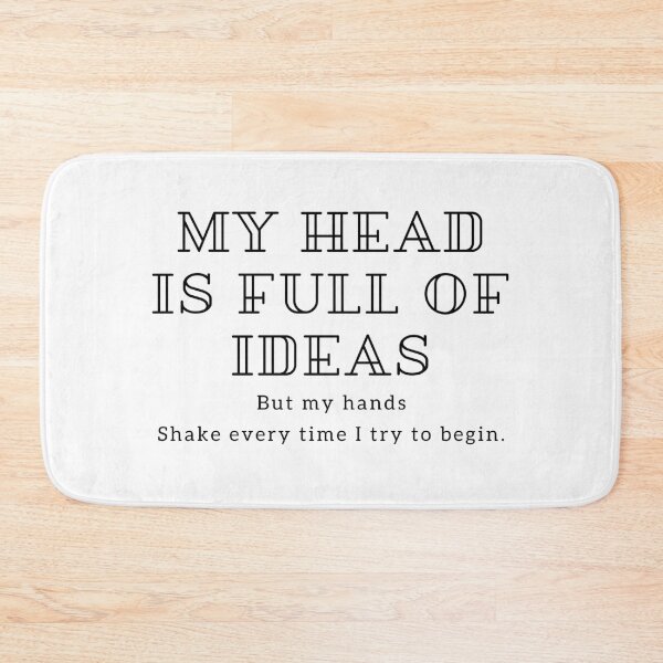 Item preview, Full of Ideas Shaking Hands – Anxiety & Creativity Block Quote for Artists and Writers designed and sold by SnarkyTextStudiO.