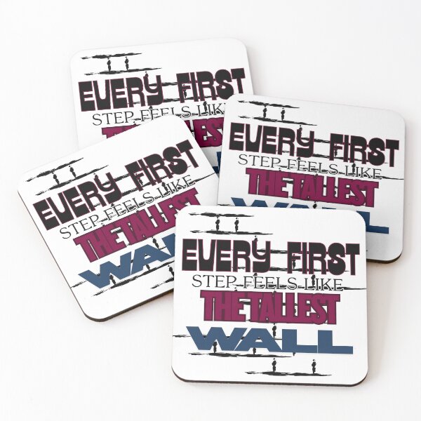 Item preview, Every First Step Tallest Wall – Motivational Struggle Quote for Growth & Fitness designed and sold by SnarkyTextStudiO.