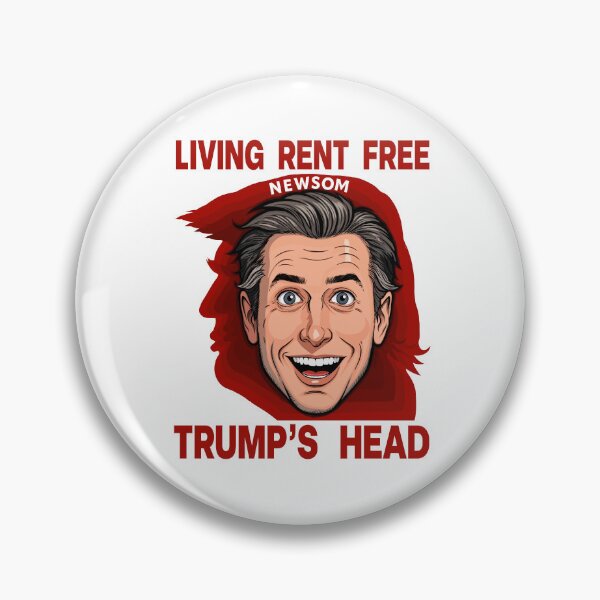 Item preview, Gavin NEWSOM LIVING RENT FREE in Trumps Head designed and sold by ERICELIART.