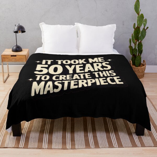 Item preview, It took me 50 years to create this masterpiece 50th Birthday designed and sold by BHMARTS.
