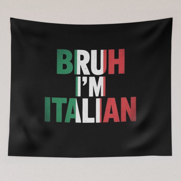 Item preview, Bruh I'm Italian Italy Flag Italian designed and sold by BHMARTS.