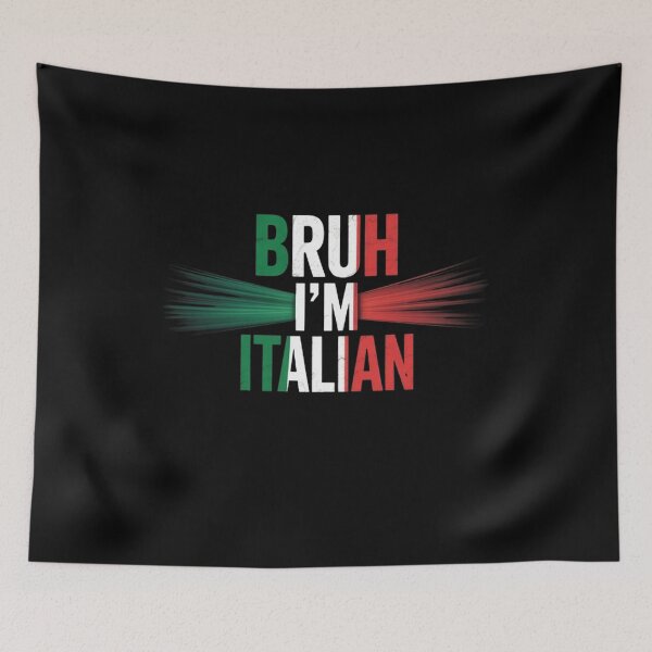 Item preview, Bruh I'm Italian Italy Flag Italian designed and sold by BHMARTS.