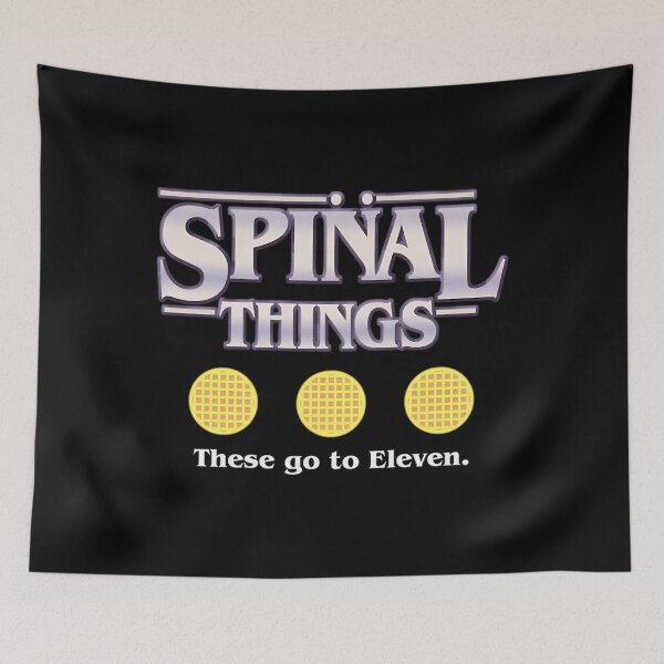 Item preview, Spinal Things These Go To Eleven designed and sold by MagnusKris.