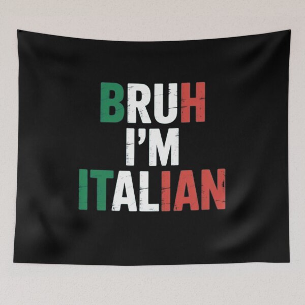 Item preview,  Bruh I'm Italian Italy Flag Italian designed and sold by BHMARTS.