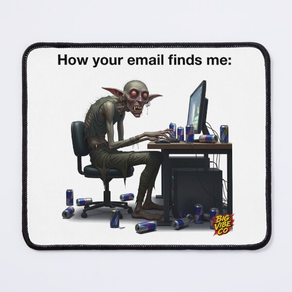 Item preview, How your email finds me designed and sold by bigvibeco.