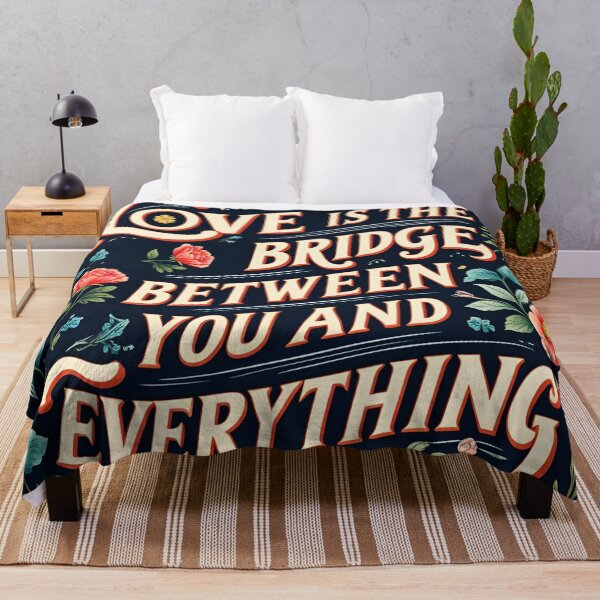 Item preview, Love is the bridge between you and everything 37 designed and sold by Tom-Johnson.