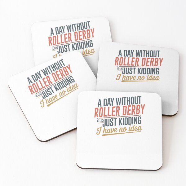 Artikelvorschau, Ein Tag ohne Roller Derby ist wie ein Scherz - Cooler und lustiger Roller Derby-Liebhaber entworfen und verkauft von Watsonarts.