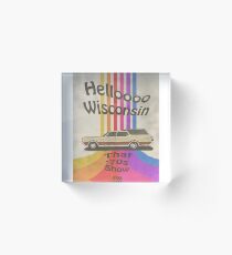 Hello Wisconsin Acrylic Block