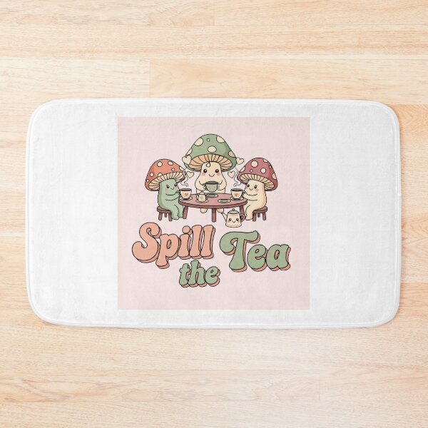 Item preview, Spill The Tea – Cute Mushroom Tea Lover Design designed and sold by Rank Sol.