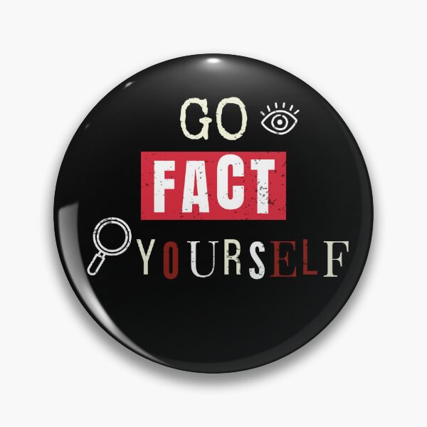 Item preview, Go Fact Yourself Funny Sarcastic Gift for Smartasses and Skeptics designed and sold by MoodInInk.