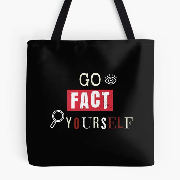 Item preview, Go Fact Yourself Funny Sarcastic Gift for Smartasses and Skeptics designed and sold by MoodInInk.