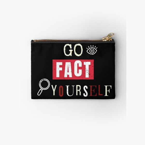 Item preview, Go Fact Yourself Funny Sarcastic Gift for Smartasses and Skeptics designed and sold by MoodInInk.