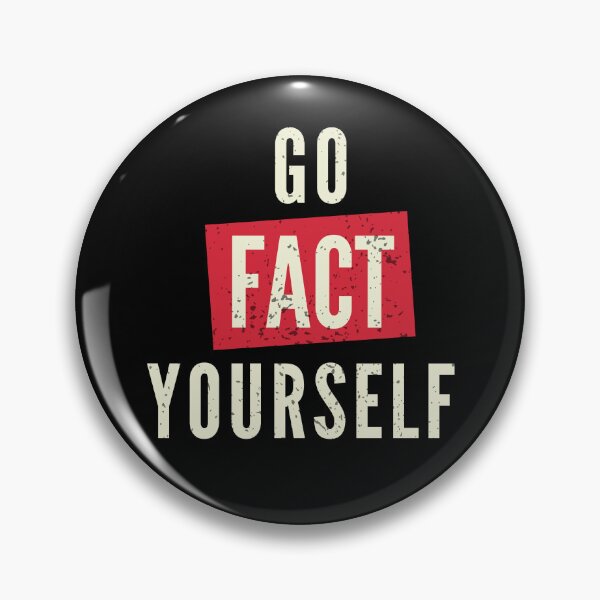 Item preview, Go Fact Yourself Funny Sarcastic Gift for Smartasses and Skeptics designed and sold by MoodInInk.